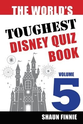 Shaun Finnie - World's Toughest Disney Quiz Book, Häftad. Tillgänglighet: Lägg i varukorg