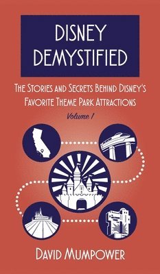 David Mumpower - Disney Demystified, Inbunden. Tillgänglighet: Lägg i varukorg