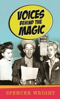 Voices Behind the Magic