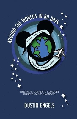 Around the Worlds in 80 Days