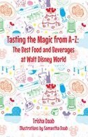 Tasting the Magic from A-Z