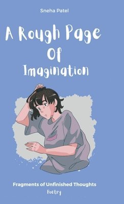 Sneha Patel - Rough Page of Imagination, Inbunden