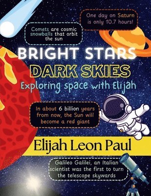 Bright Stars Dark Skies