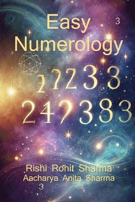 Rishi Rohit Sharma - Easy Numerology, Häftad. Tillgänglighet: Lägg i varukorg