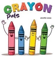 Jennifer Jones - Crayon Pals, Inbunden