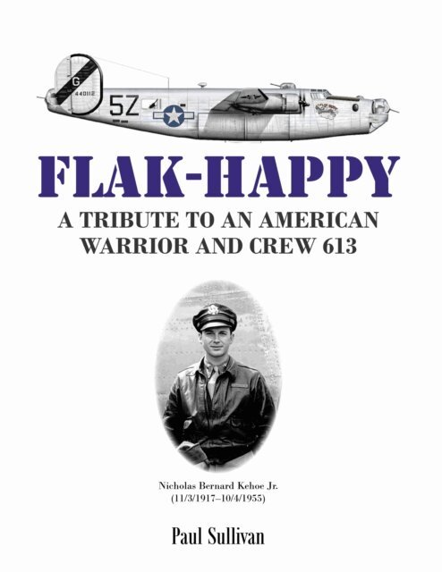 Paul Sullivan - Flak-Happy, E-bok