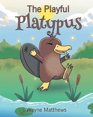 Wayne Matthews - Playful Platypus, Häftad. Tillgänglighet: Lägg i varukorg