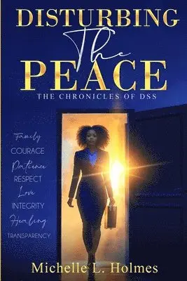Michelle L Holmes - Disturbing the Peace, Häftad. Tillgänglighet: Tillfälligt slut