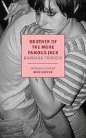 Barbara Trapido - Brother of the More Famous Jack, Häftad