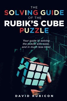 David Rubicon - Solving Guide of the Rubik's Cube Puzzle, Häftad
