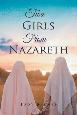 Judy Barnes - Two Girls from Nazareth, Häftad