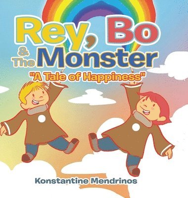 Konstantine Mendrinos - Rey, Bo & The Monster, Inbunden