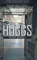 Terol McCullar (T-Mac) - Hoggs, Inbunden. Tillgänglighet: Lägg i varukorg