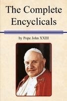John XXIII, Jeremy Hausotter - Complete Encyclicals of John XXIII, Häftad