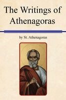 Athenagoras, Alexander Roberts, James Donaldson - Writings of Athenagoras, Häftad