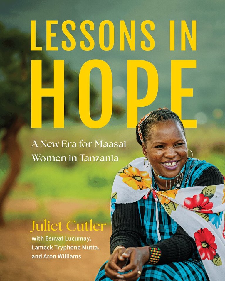 Juliet Cutler - Lessons in Hope, Inbunden