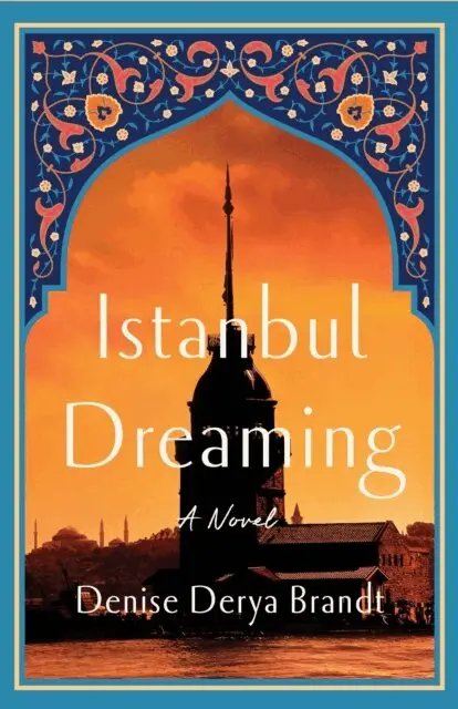 Denise Derya Brandt - Istanbul Dreaming, E-bok. Tillgänglighet: Lägg i varukorg