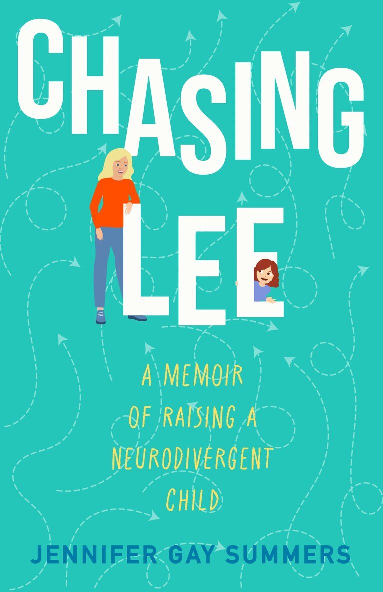 Jennifer Gay Summers - Chasing Lee, Häftad