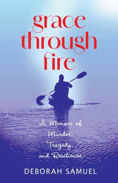 Deborah Samuel - Grace Through Fire, E-bok