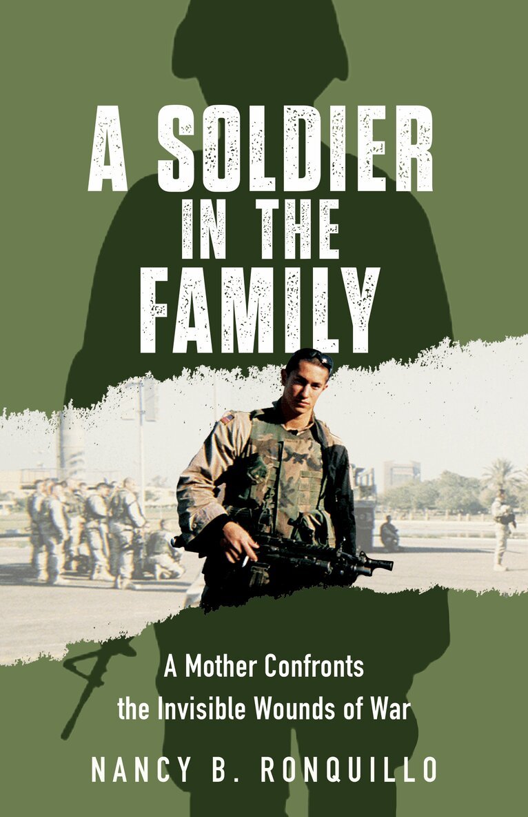 Nancy B. Ronquillo - Soldier in the Family, Häftad