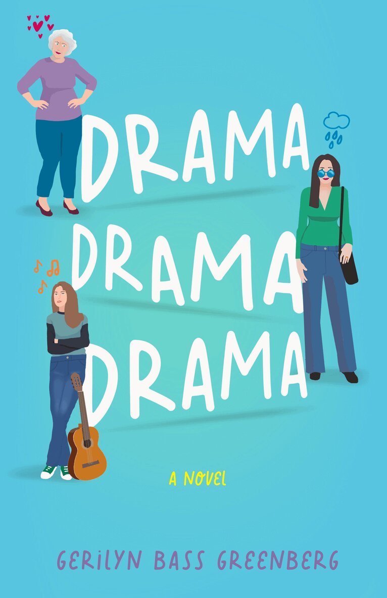 Gerilyn Bass Greenberg - Drama Drama Drama, Häftad