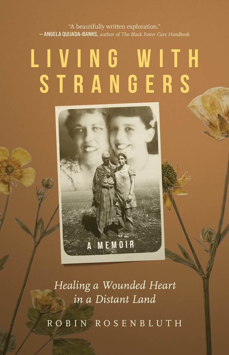 Robin Rosenbluth - Living with Strangers, Häftad