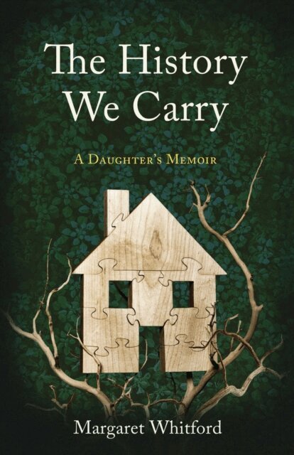 Margaret Whitford - History We Carry, E-bok