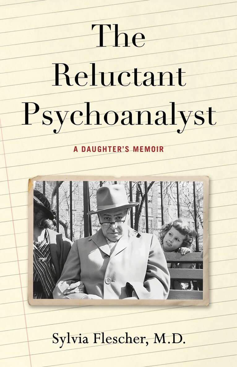 Sylvia Flescher - Reluctant Psychoanalyst, Häftad