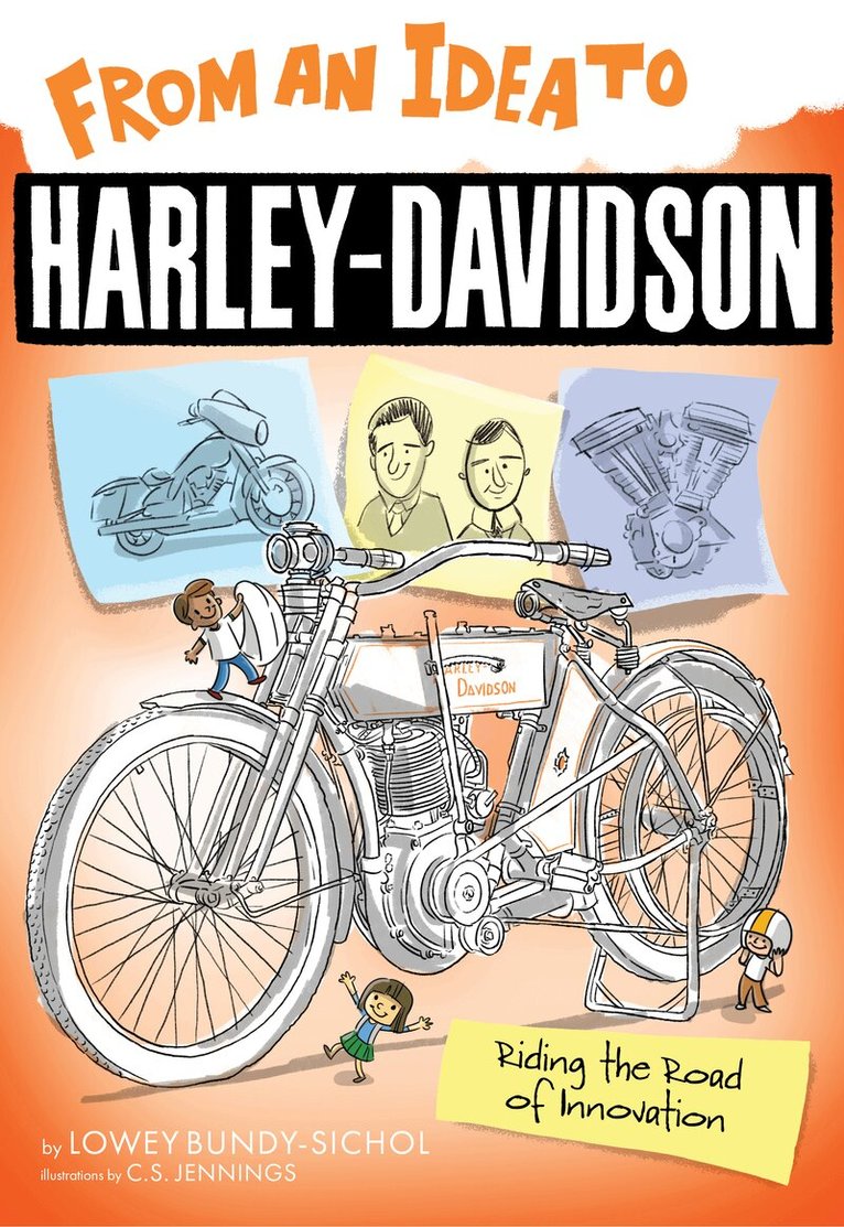 Lowey Bundy-Sichol - From an Idea to Harley-Davidson, Häftad. Tillgänglighet: Kommande
