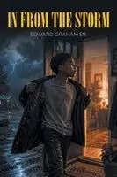 Edward Graham - In From The Storm, Häftad. Tillgänglighet: Lägg i varukorg