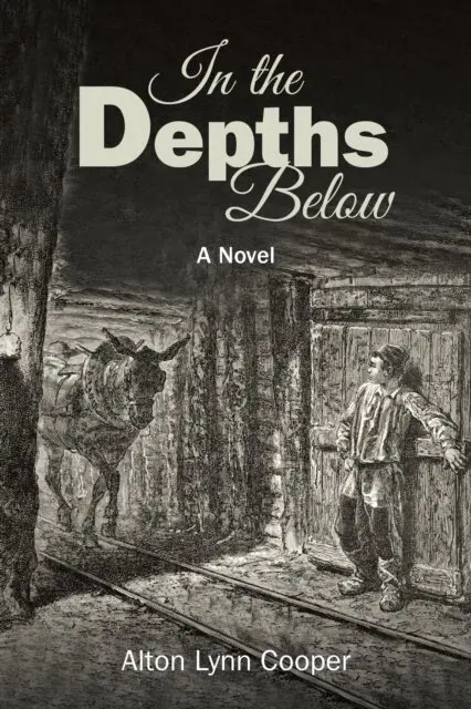 Alton Lynn Cooper - In the Depths Below, E-bok. Tillgänglighet: Lägg i varukorg