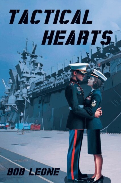 Bob Leone - Tactical Hearts, E-bok
