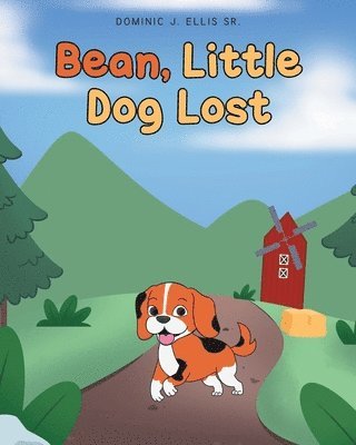 Dominic J Ellis Sr - Bean, Little Dog Lost, Häftad. Tillgänglighet: Lägg i varukorg