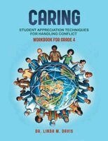 Linda M Davis - Caring (Workbook for Grade 4 Students), Häftad. Tillgänglighet: Lägg i varukorg