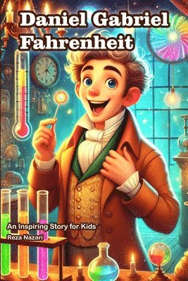 Reza Nazari - Story of Daniel Gabriel Fahrenheit, Häftad