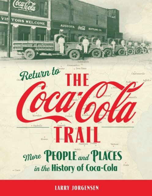 Larry Jorgensen - Return to the Coca-Cola Trail, E-bok