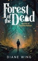 Diane Wing - Forest of the Dead, Häftad
