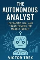 Victor Trex - Autonomous Analyst, Häftad