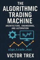 Victor Trex - Algorithmic Trading Machine, Häftad