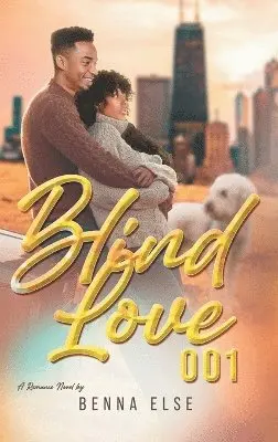 Benna Else - Blind Love 001, Inbunden. Tillgänglighet: Lägg i varukorg