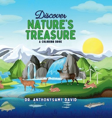 Dr Anthonysamy David - Discover Nature's Treasure, Inbunden. Tillgänglighet: Lägg i varukorg
