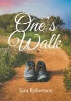 Tara Robertson - One's Walk, Häftad. Tillgänglighet: Lägg i varukorg