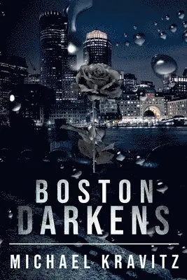 Michael Kravitz - Boston Darkens, Häftad. Tillgänglighet: Lägg i varukorg