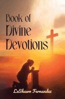 Leshawn Fernandez - Book of Divine Devotions, Häftad
