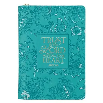 Journal Classic Zip Teal Trust in the Lord Prov. 3:5, Inbunden. Tillgänglighet: Lägg i varukorg