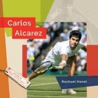 Rachael Hanel - Carlos Alcaraz, Häftad