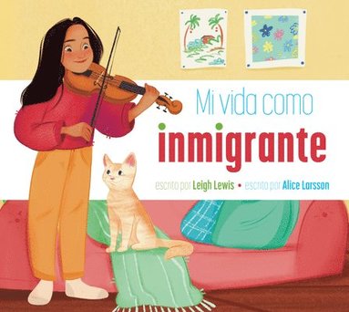 Leigh Lewis - Mi Vida Como Inmigrante, Inbunden