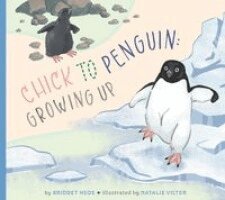 Bridget Heos - Chick to Penguin: Growing Up, Häftad. Tillgänglighet: Lägg i varukorg
