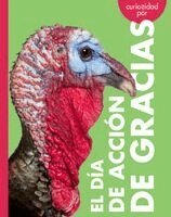 Elizabeth Kassuelke - Curiosidad Por El Día de Acción de Gracias, Häftad