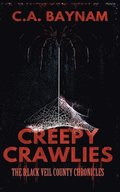 Creepy Crawlies